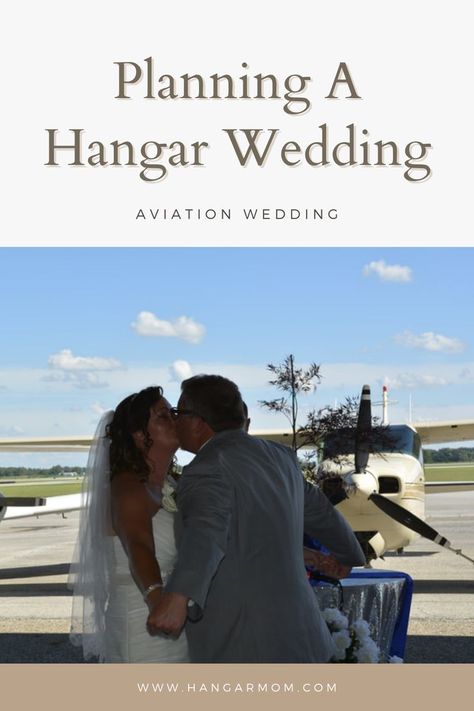 How to Plan a Hangar Wedding | Aviation Themed Wedding | Hangar Mom Hanger Wedding Reception, Aviation Themed Wedding, Airplane Hangar Wedding, Aviation Wedding Theme, Pilot Wedding, Hangar Wedding, Airplane Wedding, Aviation Wedding, Airplane Hangar