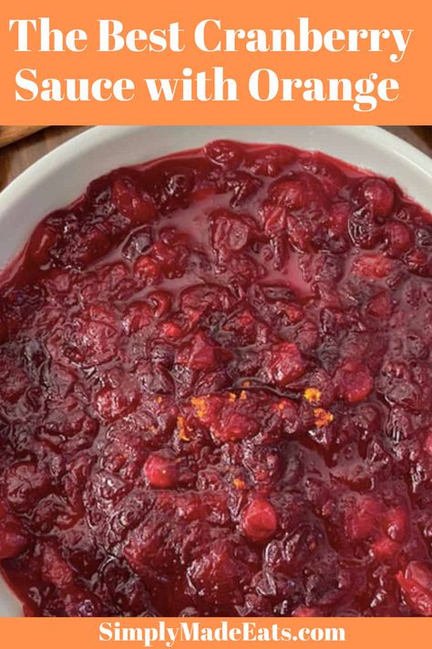 Cranberry sauce with orange juice and zest. Cranberrysauce Thanksgiving, Maple Cranberry Sauce, Fresh Cranberry Sauce, Best Cranberry Sauce, Easy Cranberry Sauce, Cranberry Orange Sauce, Canned Cranberries, Canned Cranberry Sauce, Homemade Cranberry Sauce