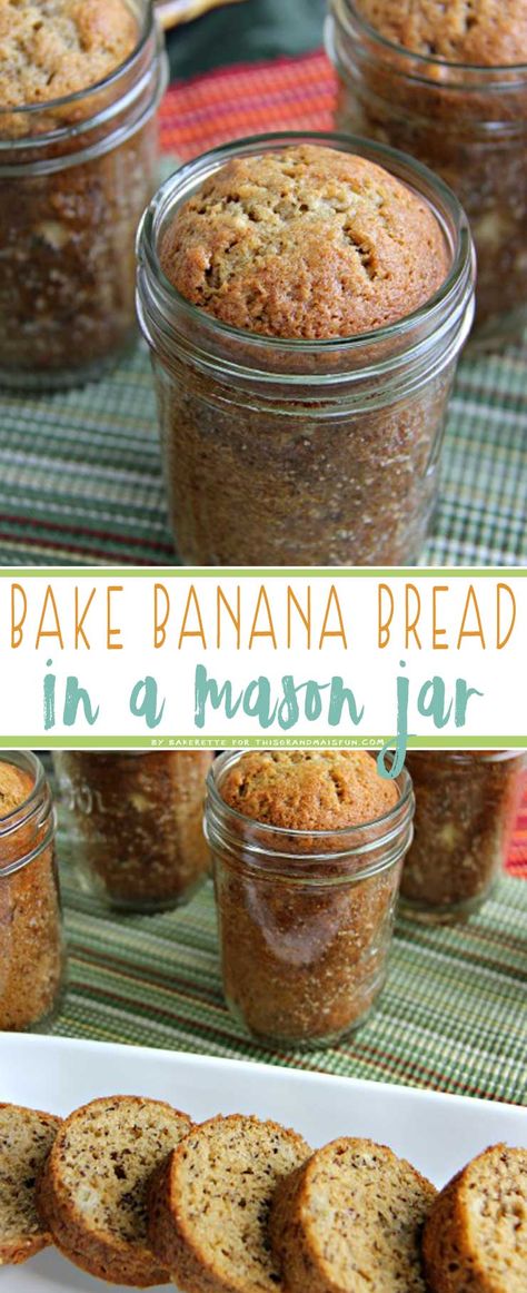 Bread In A Mason Jar, Mason Jar Desserts, Homemade Food Gifts, Dessert In A Jar, Mason Jar Meals, Baked Banana, Meals In A Jar, In A Jar, Diy Hacks