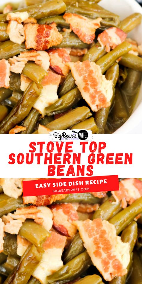 Stove Top Green Beans, Northern Beans Recipe, Cooking Frozen Green Beans, Southern Green Bean Recipes, Boil Green Beans, Southern Green Beans, Slow Cooker Green Beans, The Best Green Beans, Southern Side Dishes