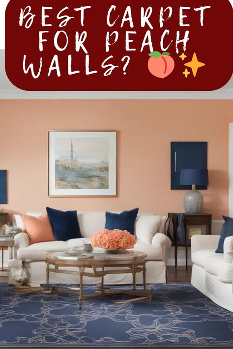 Elevate Your Space: Choosing the Right Carpet Color for Peach Walls Peach Bedroom, Peach Decor, Four Seasons Room, Peach Walls, Innovative Furniture, Color Wall, Blue Carpet, Best Carpet, Grey Carpet