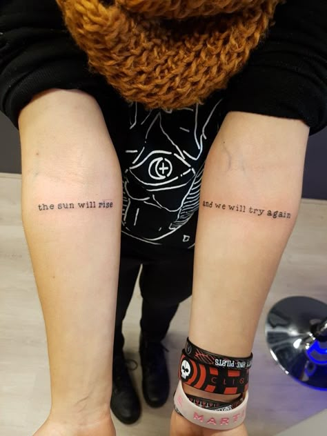 The Sun Will Rise And We Will Try Again Tattoo, The Sun Will Rise Again Tattoo, The Sun Will Rise And We Will Try Again, Tatuajes Twenty One Pilots, Sun Will Rise Tattoo, The Sun Will Rise Tattoo, 21 Pilots Tattoo, Over The Knee Tattoo Words, Tatuagem Twenty One Pilots