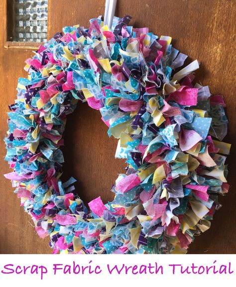 Looking for a use for all those fabric scraps you have collected over the years? Turn them into a fun and adorable wreath for your door! Fabric Wreath Tutorial, Rag Wreath Tutorial, Make A Wreath, Scrap Fabric Crafts, Scrap Fabric Projects, Material Wreaths, Door Wreaths Diy, Fabric Wreath, Technique Tuesday