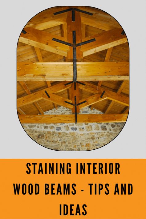 Interior wood beams can be stained in any color you like. Here are some tips and ideas on how to stain your interior wood beams for a new look in your home. Transform the look of your entire room by staining your interior wood beams! Interior Wood Beams, Post And Beam Interiors, Lakehouse Remodel, Painted Wood Ceiling, Stained Wood Beams, Vaulted Ceiling Beams, Stained Beam, Cedar Wood Fence, Kitchen Updates