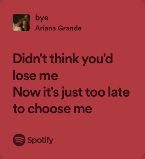 Bye Ariana Grande Ariana Grande Songs Lyrics, Ariana Grande Lyrics, Folder Cover, Ariana Grande Songs, Lyrics To Live By, Meaningful Lyrics, Song Lyric Quotes, Taylor Swift Videos, Me Too Lyrics