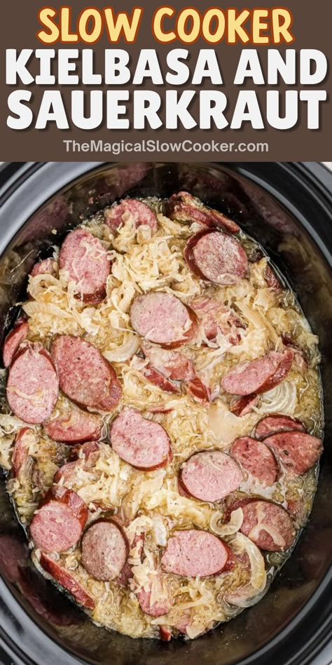 The smoked flavors of kielbasa sausage combined with the tanginess of a sauerkraut mixture make this crock pot kielbasa and sauerkraut a must-try for your next family meal. Sweetened with brown sugar, leveled with a light beer, and topped off with other pantry-favorite seasonings and ingredients... you'll be glad you gave this crockpot kielbasa sauerkraut recipe a try! - The Magical Slow Cooker Kielbasa Sauerkraut Crockpot, Crockpot Kielbasa Recipes, Kielbasa Crockpot Recipes, Saurkraut And Kielbasa, Kielbasa And Sauerkraut Crockpot, Sauerkraut And Kielbasa, Crock Pot Kielbasa, Kielbasa Crockpot, Crockpot Kielbasa