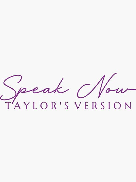 Speak Now Font Taylor Swift, Speak Now Writing, Speak Now Font, Speak Now Taylor Swift Era, Taylor Swift Album Titles, Fearless Logo, Taylor Swift Tshirt, Speak Now Taylor Swift, Taylor Album