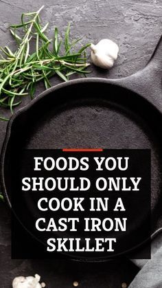 Foods You Should Only Cook In A Cast Iron Skillet | Cast iron recipes dinner, Lodge cast iron recipes, Cast iron skillet What To Cook In A Cast Iron Skillet, Cast Iron Serving Ideas, Cast Iron Crock Pot Recipes, How To Cook On Cast Iron Skillet, How To Use Cast Iron Skillet First Time, Recipes Using Cast Iron Skillet, Cast Iron Vegetables, How To Cook With Cast Iron, Iron Cast Skillet Recipes