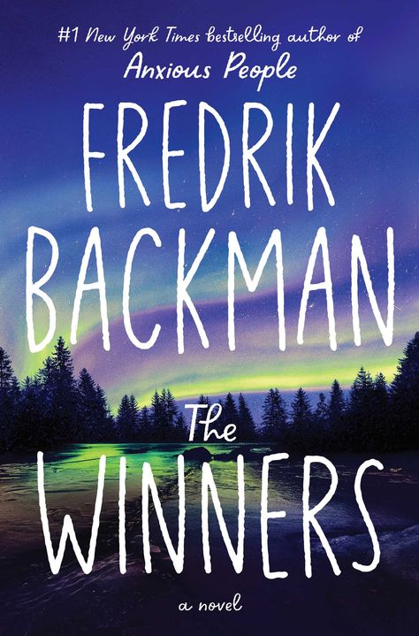 Fredrik Backman, A Small Story, A Man Called Ove, Indigo Chapters, The Residents, Friday Night Lights, Page Turner, Penguin Books, Bestselling Author