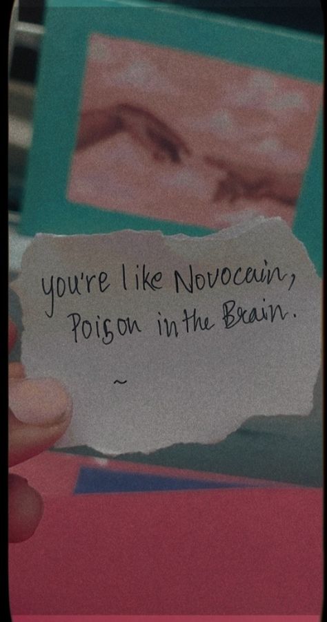 You're like novocain poison in the brain Pretty Poison, Cute Paintings, Aesthetic Quotes, Subconscious Mind, Quote Aesthetic, The Brain, Sleep Eye Mask, Brain, Mindfulness