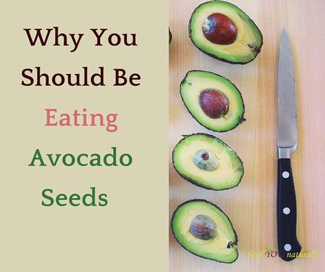 benefits of eating avocado seeds Avocado Seed Tea Benefits, Avocado Seed Benefits, Benefits Of Eating Avocado, Eating Avocado, Seed Benefits, Inflammation Recipes, Avocado Pit, Calorie Dense Foods, Avocado Benefits