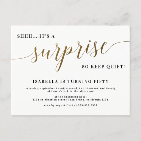 $1.85 | Modern Gold Stylish Script Surprise Birthday Party #modern stylish script, surprise birthday party, elegant modern surprise birthday party, white and gold, black and gold, shh, it's a surprise, surprise birthday invitations, surprise party invitations, surprise invitations Birthday Party Minimalist, Birthday Party Elegant, Sweet 16 Party Invitations, Suprise Birthday, Surprise Party Invitations, Surprise Birthday Invitations, Postcard Wedding Invitation, Surprise Birthday Party, 50th Birthday Invitations