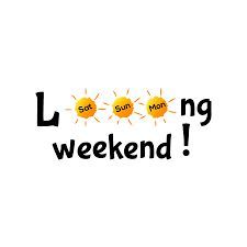 Three Day Weekend Humor, Long Weekend Humor, Happy Long Weekend Image, Bank Holiday Weekend Quote, Long Weekend Quote, Long Weekend Quotes, Finished Quotes, Weekend Meme, Weekly Quotes