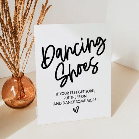 $12.95 | Dancing Shoes For Sore Feet Wedding Sign #wedding, dancing, shoes, off, flip, flops, flats, reception, dance, guests Dancing Shoes Wedding Flip Flops, Fun Reception Ideas, Wedding Dancing Shoes, Shoe Sign, Wedding Sayings, Dancing Shoes Wedding, Reception Dance, Flip Flop Sign, Wedding Dancing