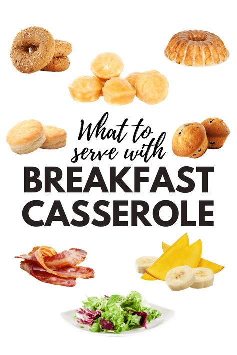 What to Serve with Breakfast Casserole - Insanely Good What To Serve With Breakfast Casserole, Breakfast Side Dishes, Breakfast Egg Bake, Breakfast Casserole French Toast, Sausage Egg Casserole, Baked Breakfast Casserole, Mexican Breakfast Casserole, Ambrosia Fruit Salad, Breakfast Casserole With Biscuits