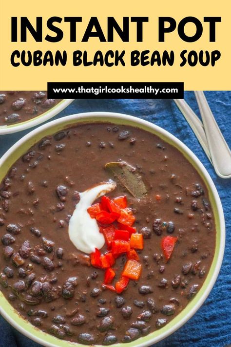 Instant Pot Cuban Black Bean Soup close up in a yellow bowl with chopped pepper, vegan cream and bay. Black Bean Instant Pot, Cuban Black Bean Soup, Bean Soup Vegan, Easy Vegan Soup, Cuban Black Beans, Black Bean Soup Recipe, Quick Delicious Meals, Soup Dish, Soup Vegan