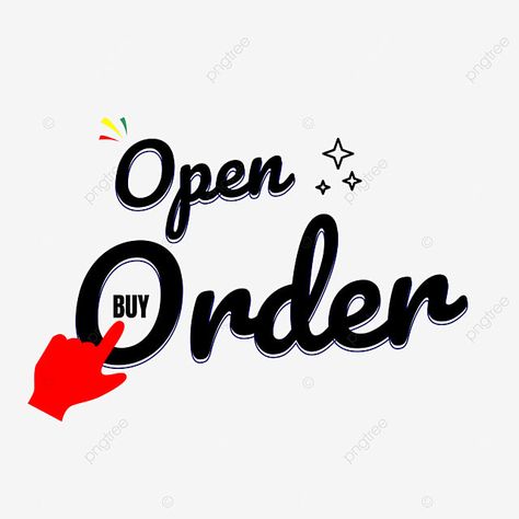 Open Business Sign, Open For Business Logo, Preorder Logo, Order Now Png, Open For Business Image, Open Logo Design, Shop Now Logo, Preorder Design, Open Order Design