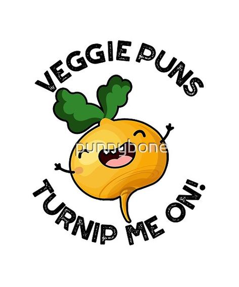 Veggie Puns Turnip Me On Funny Vegetable Puns features a cute turnip . Perfect pun gift for family and friends who love cute veggie turnip puns. Veggie Puns, Vegetable Puns, Funny Vegetables, Cute Puns, Pun Gifts, Love Cute, Gift For Family, Family And Friends, Creative Gifts