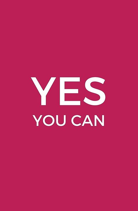 YES YOU CAN #quotes #toliveby #inspirational #strength #mottos #mantra #sayings #positive #motivational #best #insight #deep #love #life #success #wisdom #famous #kindness #leadership #teacher #happy #strong #smile #friendship #truth #thoughts #typography #motivation #confidence #empowering #affirmations #posters #redbubble #canvas #canvasartwork #canvasart Yes You Can, Typography Motivation, Spirit Food, Two Things Define You, Quotes Pink, Empowering Affirmations, Strength Quotes, Brown University, Entrepreneur Inspiration