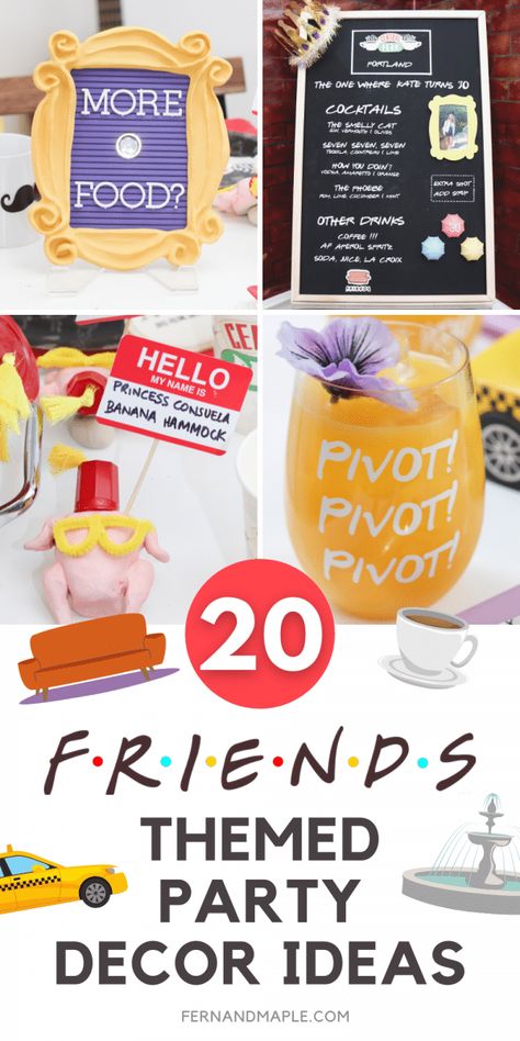 Twenty easy and fun FRIENDS Themed Party Decor ideas for any party related to the TV show, from photo booth to tableware and more! Get all of the ideas and tons more FRIENDS Party ideas now at fernandmaple.com! Friends Party Ideas Tv Shows, Friends Tv Show Party Games, Friends Show Decorations, Friends Theme Centerpiece Ideas, Friends Show Themed Party, Friends Themed Birthday Party Decoration, Friends Tv Show Centerpieces, Friends Themed Housewarming Party, Friends Tv Show Party Food