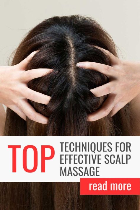 Techniques for Effective Scalp Massage Scalp Massage For Hair Growth, Massage For Hair Growth, Scalp Massage Techniques, Head Massage Techniques, Home Remedies For Warts, Hair Facts, Natural Remedies For Migraines, Massage Therapy Techniques, Embracing Diversity