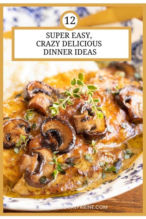 Are you in a dinner rut? These are 12 of our favorite easy and delicious dinner ideas that everyone will love! #dinnerideas #easydinnerrecipes #easyentertaining via @cafesucrefarine Dinner Ideas For Busy Moms, Company Dinner Ideas Main Dishes, Nice Dinner Recipes Main Dishes, Easy Midweek Dinners, Easy But Impressive Dinner, Dinner Party Main Course Ideas, 4 Course Meal Ideas, Company Dinner Ideas, Make Ahead Dinners For Company