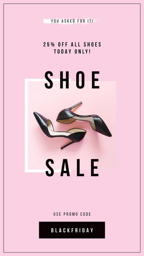 Design your Fashion Sale with Female fashionable shoes Instagram Story with free editable templates! ⭐️ Benefit from a vast collection of 30K+ professionally-made layouts and create your impressive designs. Shoes Instagram Story, Ad Design Inspiration, Instagram Story Fashion, Shoes Instagram, Shoe Advertising, Shoe Poster, Fashion Poster Design, Shoes Ads, Fashion Banner