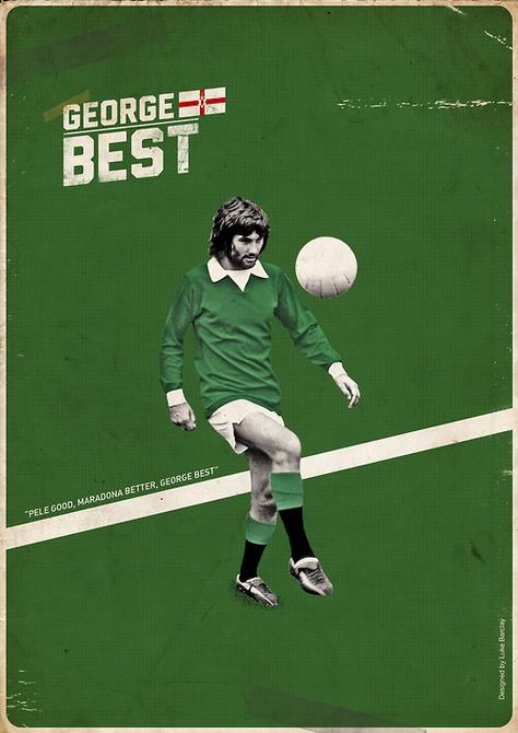 George Best Quotes, Soccer Posters, Soccer Wall Art, George Best, The Specials, Football Posters, Football Illustration, Manchester United Football Club, Soccer Poster