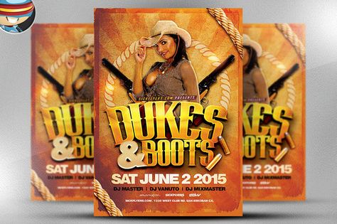 Dukes and Boots Flyer Template by FlyerHeroes on @creativemarket Duke And Boots Party, Event Bar, Bachelorette Decorations, Flyer Ideas, Club Flyers, Creative Flyers, Marketing Collateral, Flyer Design Templates, Creative Sketches