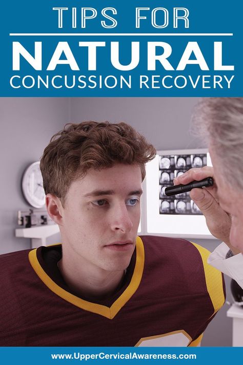 Concussions Recovery, Upper Cervical Chiropractic, Symptoms Of Concussion, Post Concussion Syndrome, Neck Injury, Injury Recovery, Headache Relief, Diet Exercise, Sports Injury