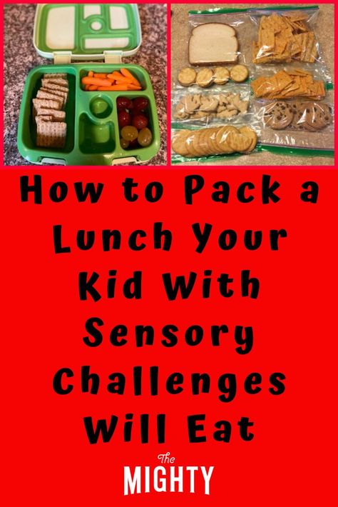 How to Pack a #Lunch Your #Kid With #Sensory Challenges Will Eat | The Mighty #lunchideas #lunchboxideas #disability #sensoryactivities Picky Eater Lunch Box Ideas For Adults, Sensory Eater Recipes, Sensory Safe Foods, Sensory Lunch Ideas, Sensory Friendly Meals, School Lunch For Picky Eaters, Picky Eater Lunch Box Ideas, Kindergarden Lunchbox Ideas For Picky Eaters, Fussy Eaters Kids School Lunch