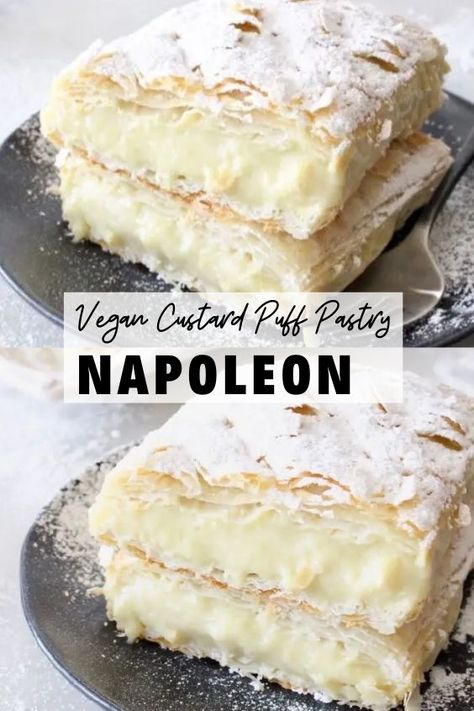 Puff Pastry Napoleon, Custard Puff Pastry, Vegan Custard, Veggie Society, Vegan Pastries, Vegan Baking Recipes, Vegan Bakery, Custard Recipes, French Pastry