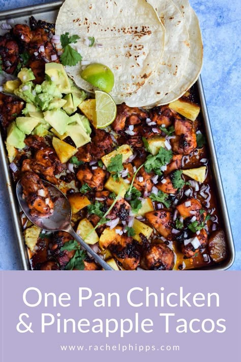 Pineapple Tacos, Chicken And Pineapple, Chicken Pineapple, Sheet Pan Dinners Recipes, One Pan Chicken, Taco Recipe, Pan Dinners, Pan Chicken, Sheet Pan Dinners