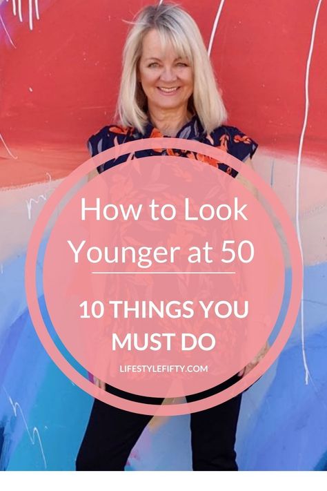 10 Things you can do RIGHT NOW to look more youthful, and feel more confident at 50 and beyond #lifestyle #lifestyletips #beauty #fashion #styletips #fashionover50 #lookgreat #howtolookfabafter50 You Look Fab, Beauty Routine Tips, Feel More Confident, Fifty Not Frumpy, Luscious Hair, Beauty Natural Products, Ageless Style, Anti Aging Tips, Look Older