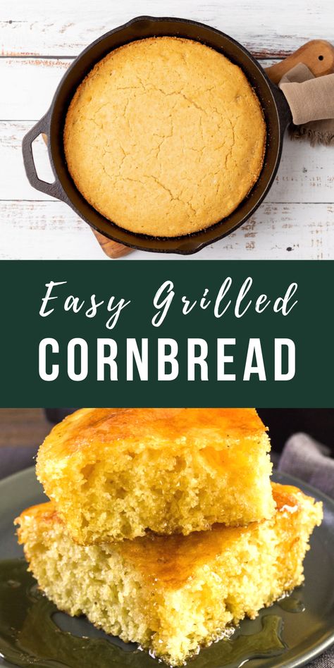 Cornbread On The Grill, Blackstone Cornbread, Baking Bread On A Gas Grill, Cornbread On Blackstone, Camp Cornbread, Camping Cornbread, Campfire Cornbread, Grilled Cornbread, Bbq Cornbread