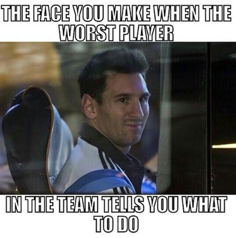 Worst player telling you what to do Funny Soccer Memes, Soccer Problems, Soccer Jokes, Softball Funny, Volleyball Memes, Soccer Is Life, Basketball Memes, Funny Sports Memes, Soccer Girl Problems