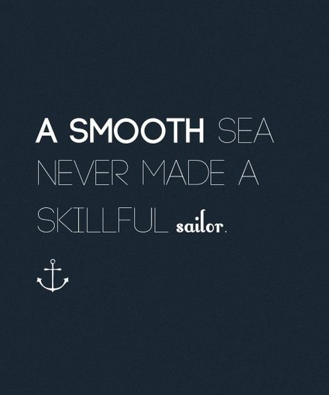 Sailor wisdom Fortune Cookie Quotes, Quotes Career, E Card, Quotable Quotes, Amazing Quotes, Famous Quotes, Cute Quotes, Great Quotes, Food For Thought