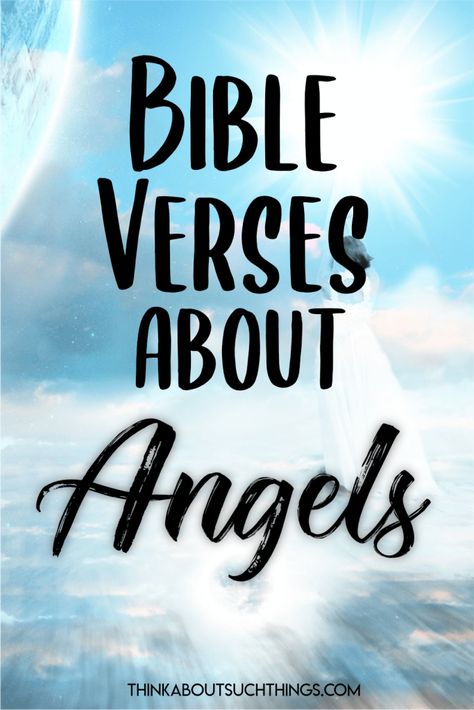 Learn what the Bible says about angels through these scripture verses. Angels are fascinating creatures and do all kinds of things. You will discover over 70 Bible verses on angels. #angels #faith Angel Verses In Bible, Sayings About Angels, Bible Verse About Angels, Angel Bible Verses, Angel Sayings And Quotes, Angel Scripture, Angel Quotes Inspirational, Quotes About Angels, Angels In The Bible