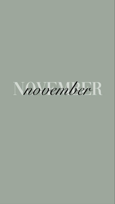 Monthly Iphone Wallpaper, November Motivation, November Dump, Month Wallpaper, App Widget, Monthly Recap, January Wallpaper, Free Printable Calendar Templates, Its My Birthday Month