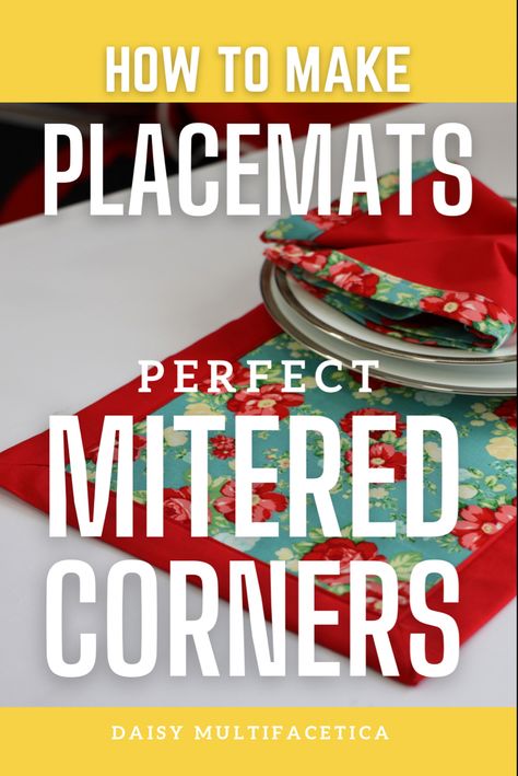 Easy Placemat Patterns, How To Make A Placemat Tutorials, Quick And Easy Placemats, How To Make Placemats Diy Tutorials, Placemats To Sew, Self Binding Place Mats, Christmas Placemats Pattern Free, Sewing Cloth Napkins Mitered Corners, Sewing With Pioneer Woman Placemats