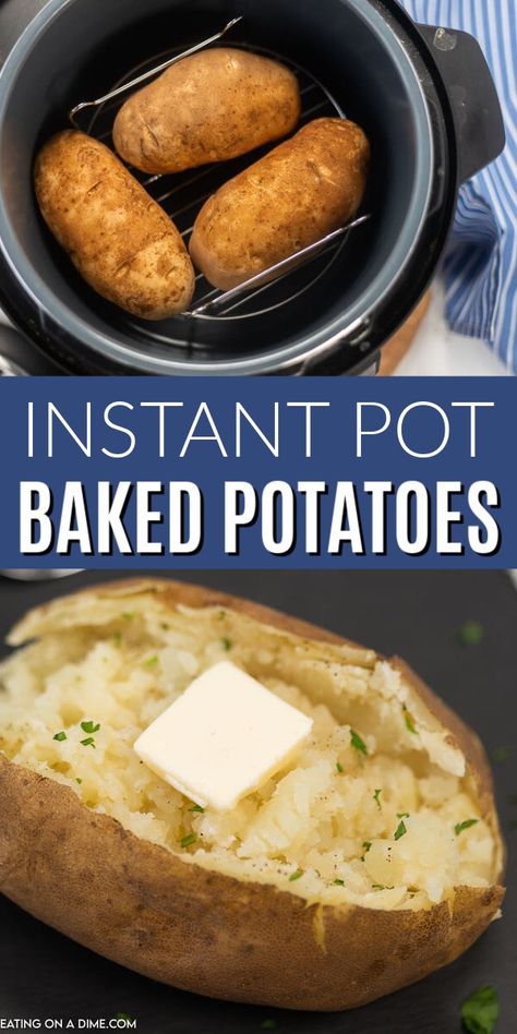 Enjoy easy to make instant pot baked potatoes recipe in 15 minutes. This is the best ever baked potato in a fraction of the time as the oven. Try the best baked potatoes in instant pot for an easy and simple side dish. Pressure cooker baked potatoes are perfect when you need something quick. #eatingonadime #instantpotbakedpotatoes #bakedpotatoesinstantpot #instantpotbakedpotatoeslarge #seasoned #instantpotbakedpotatoesrusset #bakedpotatoes #bakedpotatoesininstantpotrecipe Cook Potatoes In Instant Pot, Potatoes In Instant Pot, Instant Pot Baked Potatoes, Cooking Baked Potatoes, Cook Potatoes, Ip Recipes, Making Baked Potatoes, Crock Pots, Pot Recipes Easy