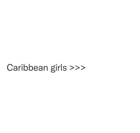 Caribbean Tweets, Caribbean Quotes, Jamaica Quotes, Jamaican Quotes, Petty Quotes, Serious Quotes, Quotes About Everything, Entertaining Quotes, Boyfriend Quotes