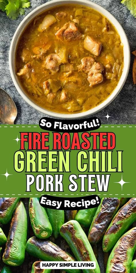 Green Chili Pork Stew, Green Chile Pork, Chile Recipe, Chili Pork, Smothered Burritos, Green Chili Stew, Chili Verde Pork, Roasted Green Chili, Pork Stew Recipes