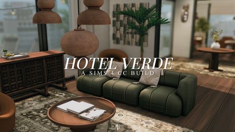 Hotel Verde | CC Build | Patreon Sims 4 Hotel, Sims 4 Cc Build, San Myshuno, Chair Parts, Apartment Door, Sims 4 Expansions, Suite Life, Hotel Building, Plain Rugs