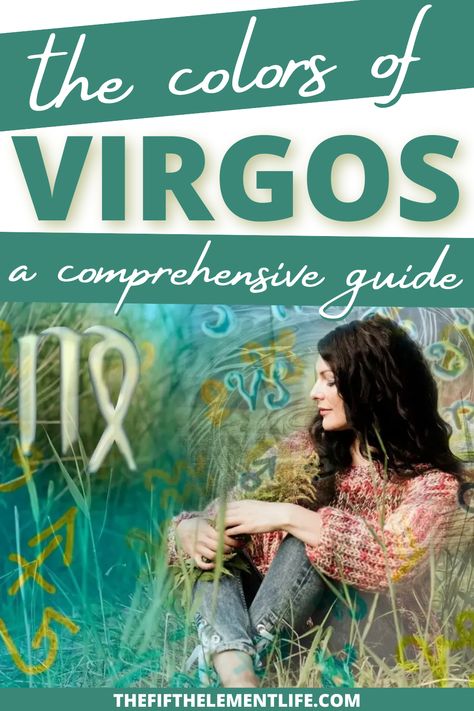 guide to the colors of virgos Virgo Colors, Virgo Personality, Color Guide, Color Meanings, Color Psychology, Calming Colors, Canva Design, Color Shapes, World Of Color