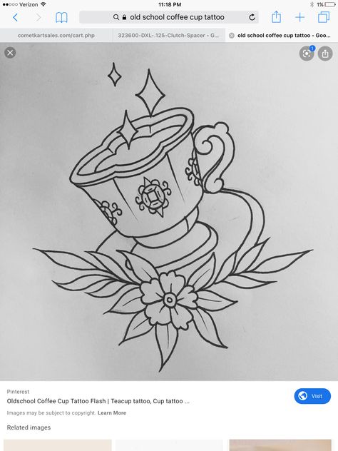 Traditional Coffee Tattoo, Tea Cup Drawing, Coffee Cup Tattoo, Tea Tattoo, Teacup Tattoo, Cup Tattoo, Coffee Tattoo, Tattoo Old School, Coffee Tattoos