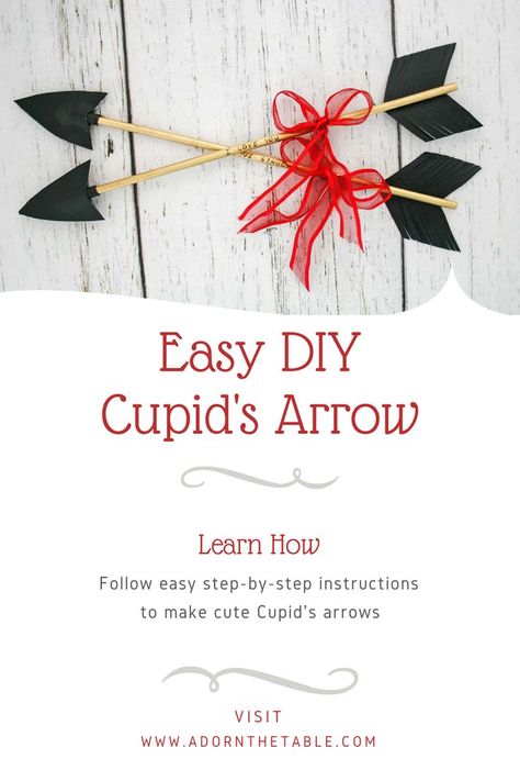 Arrows Diy, Metallic Gold Spray Paint, Unique Table Settings, Valentine Cupid, Diy Valentines Decorations, Cupids Arrow, Valentine's Day Decor, Cute Diy, Painted Sticks