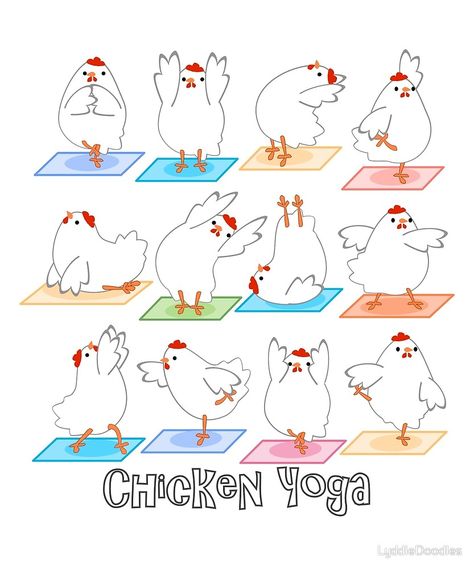 "Chicken Yoga" by LyddieDoodles | Redbubble Yoga Bullet Journal, Chicken Yoga, Yoga Drawing, Chicken Art, Hen Do, Making Things, Art Drawings Sketches, How To Do Yoga, Hen