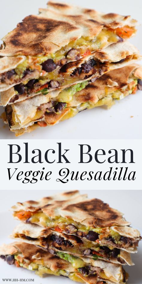 Black Bean Veggie Quesadilla - Her Highness, Hungry Me Black Bean Quesadilla Recipes, Appetizers Board, Bean Quesadilla, Black Bean Quesadilla, Veggie Quesadilla, Quesadilla Recipe, Quesadilla Recipes, Vegetarian Lunch, Tasty Vegetarian Recipes