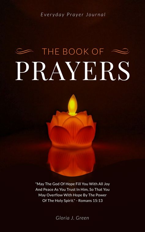 The Book of Prayers - Book Cover Template Visme Book Cover Design Ideas, Book Of Prayers, Cover Design Ideas, Book Cover Ideas, Make A Book Cover, Recipe Book Covers, Photo Book Cover, Create A Book Cover, Create Your Own Book